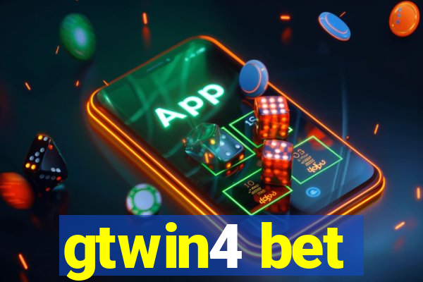 gtwin4 bet